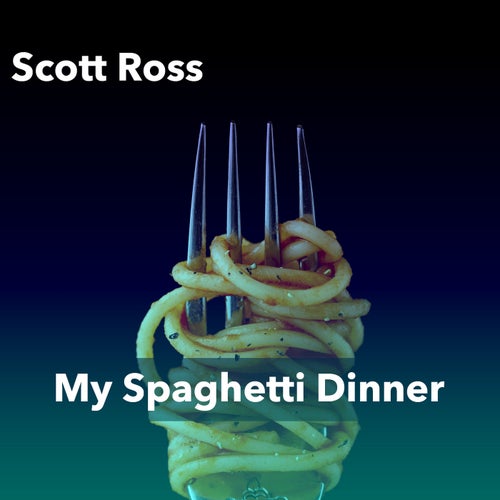 My Spaghetti Dinner