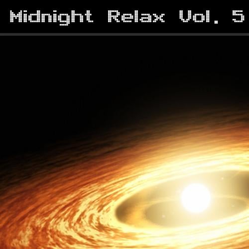 Midnight Relax Vol. 5