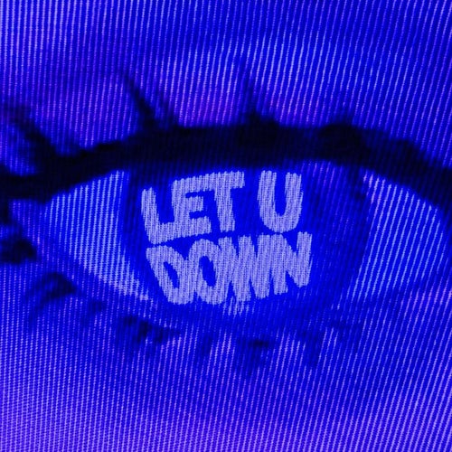 LET U DOWN