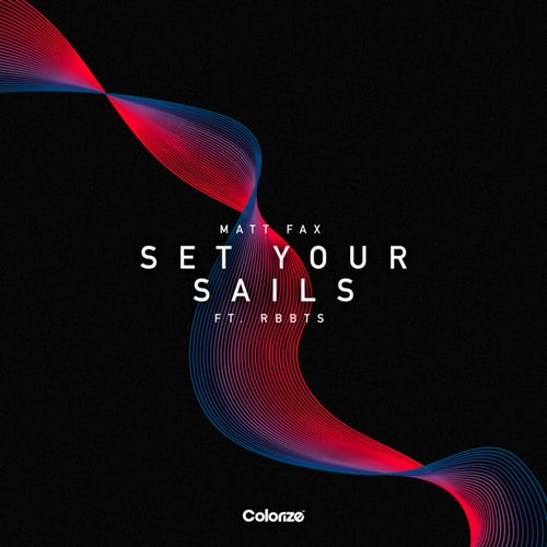 Set Your Sails