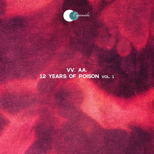 12 Years of Poison, Vol. 1