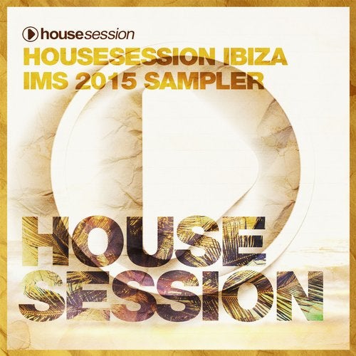 Cover art for Housesession Ibiza IMS 2015 Sampler