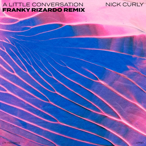 A Little Conversation - Franky Rizardo Remix