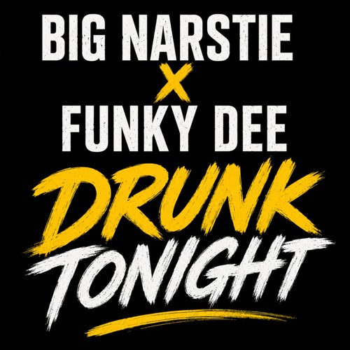 Drunk Tonight