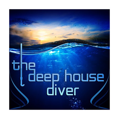 Cover art for The Deep House Diver
