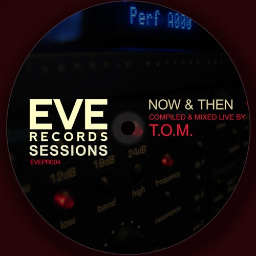 Eve Records Sessions - Now & Then