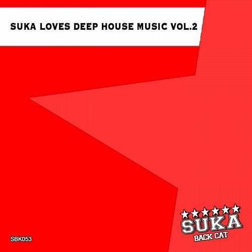 Cover art for Suka Loves Deep House Music, Vol. 2