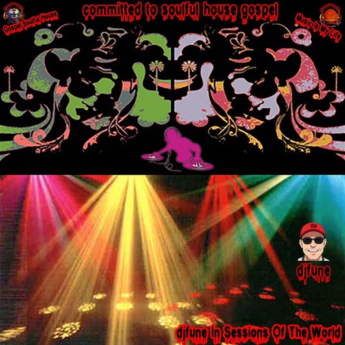 committed to soulful house gospel (Special Version)