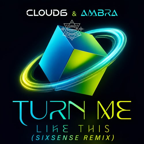 Turn Me Like This (Sixsense Remix)