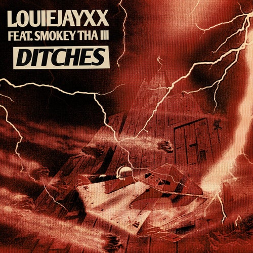 Ditches (feat. Smokey Tha III)