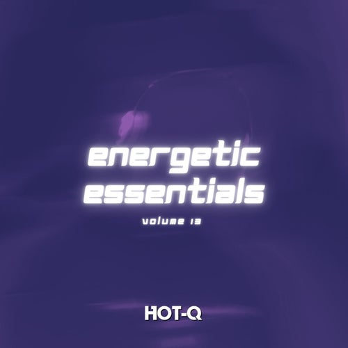 Energetic Essentials 013