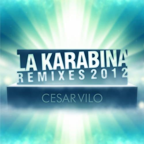 La Karabina (The Remixes 2012)