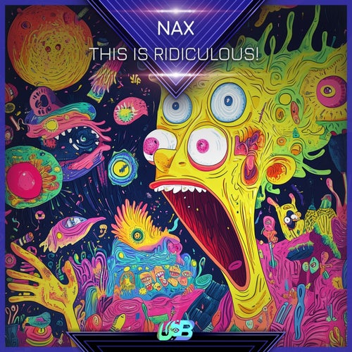  Nax - This Is Ridiculous! (2025) 