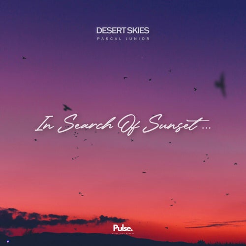Desert Skies (Extended Mix)