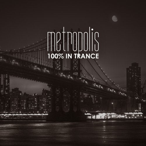 Cover art for Metropolis: 100%% in Trance
