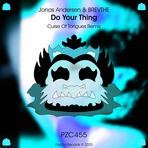 Do Your Thing (Curse of Tongues Remix)