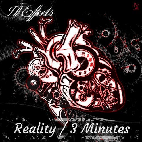 Ill Effects - Reality / 3Minutes [EP] 2019