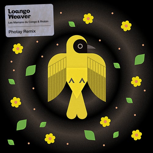 Loango Weaver (Photay Remix)