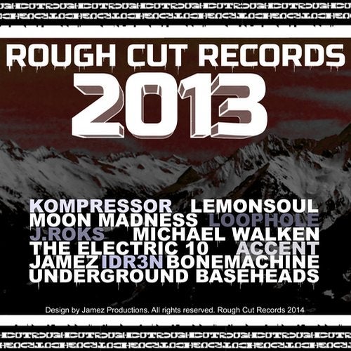 Rough Cut Records 2013