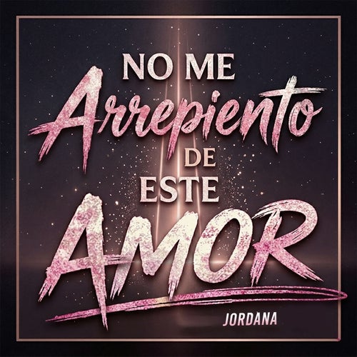 No me arrepiento de este amor
