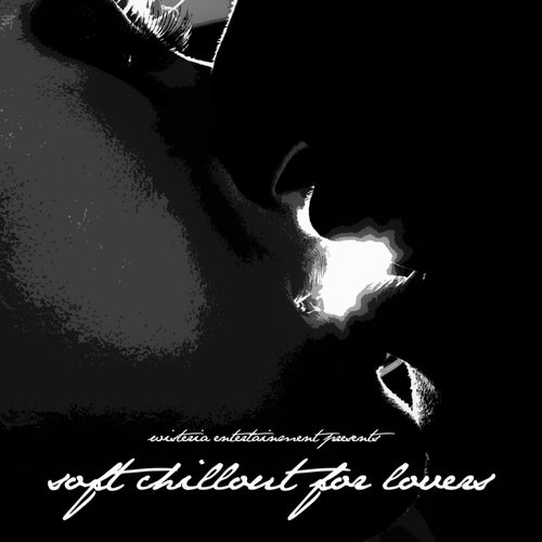 Soft Chillout for Lovers
