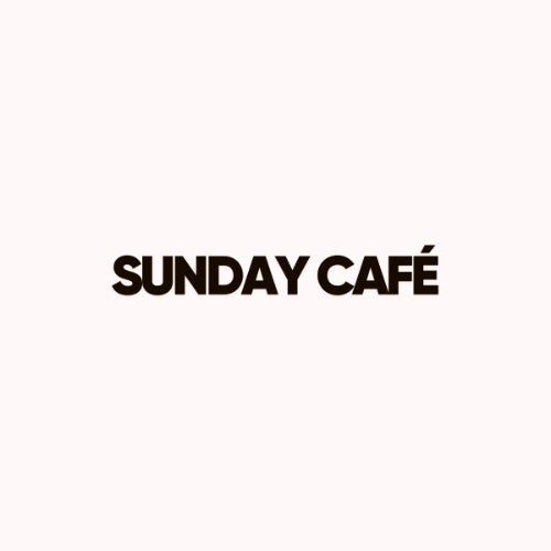 Sunday Café