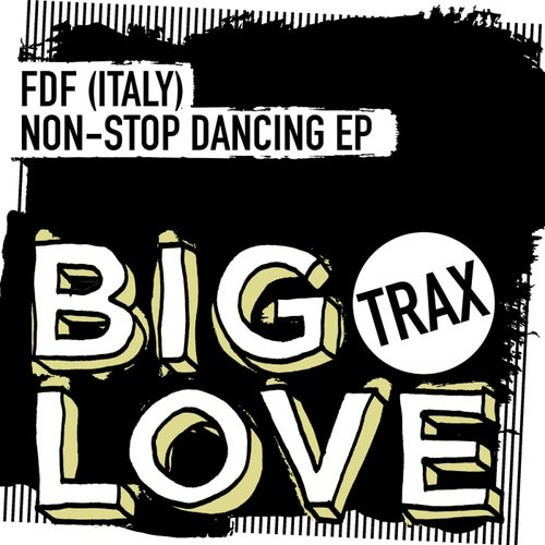 Non-Stop Dancing EP