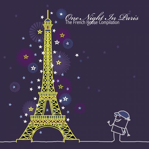One Night in Paris - The French House Compilation