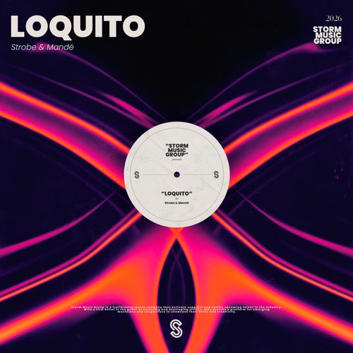 Loquito (Extended Mix)