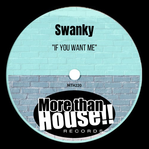 If You Want Me
