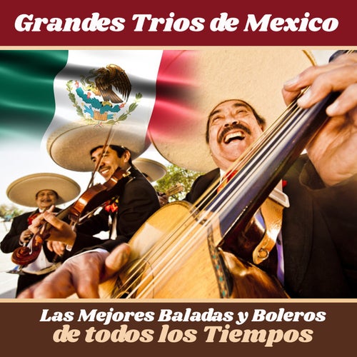 Grandes Tríos de México