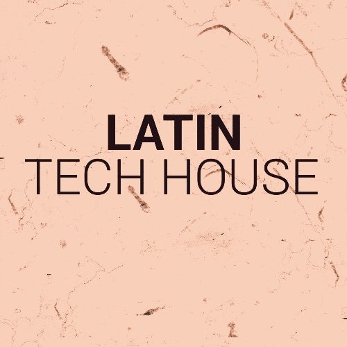 Latin Tech House