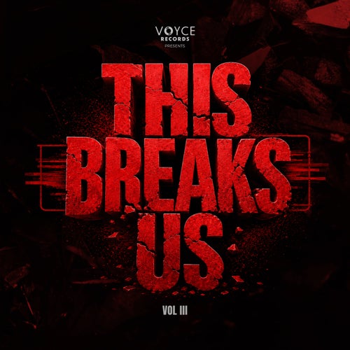 This Breaks Us, Vol. 3