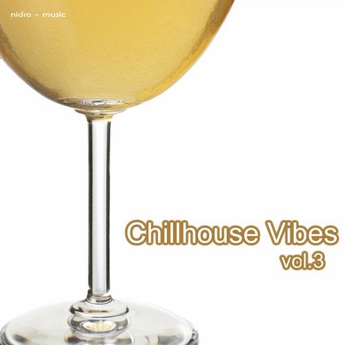 Chillhouse Vibes Vol.3