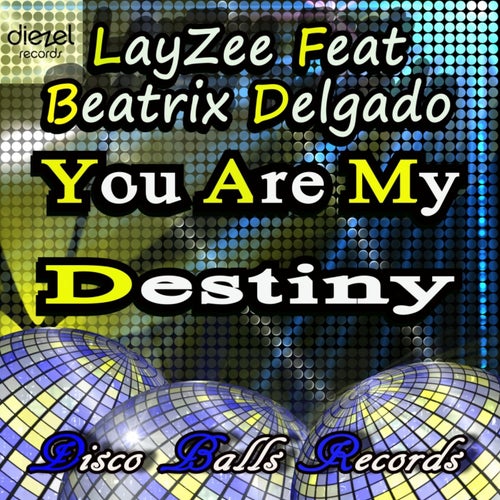 You Are My Destiny