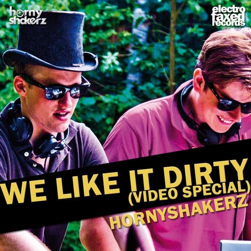 We Like It Dirty (video Special)