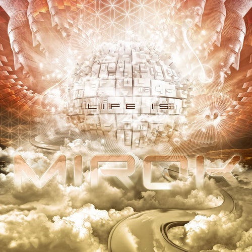 Mirok — Life is — cover art
