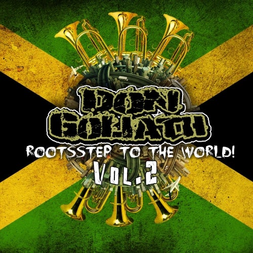 Don Goliath - Rootsstep to the world Vol. 2