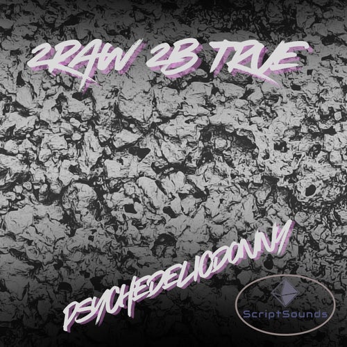 2raw 2b True