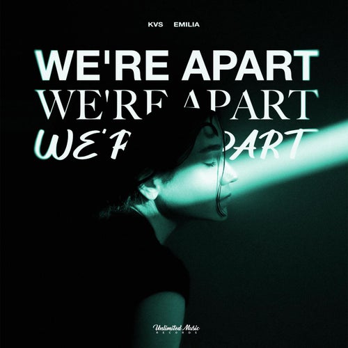 We're Apart