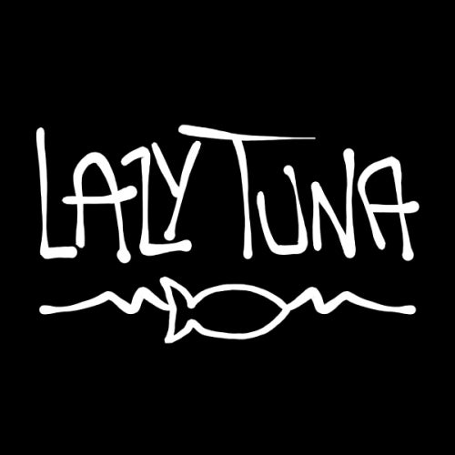 Lazy Tuna