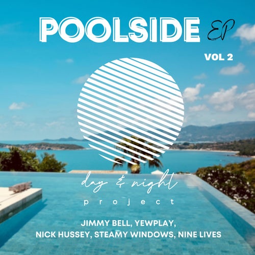 Poolside EP, Vol.2