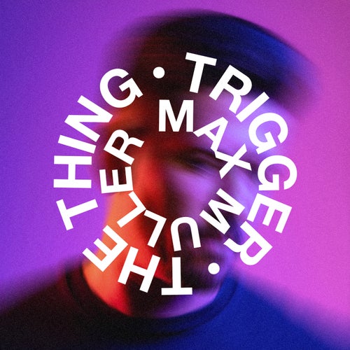 Trigger