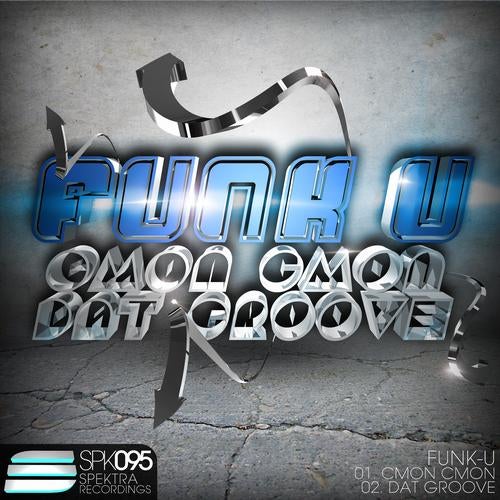 Cmon Cmom / Dat Groove