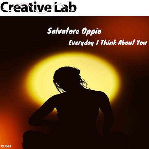 Everyday I Think About You (Original Mix)