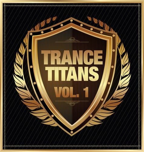 Trance Titans, Vol. 1