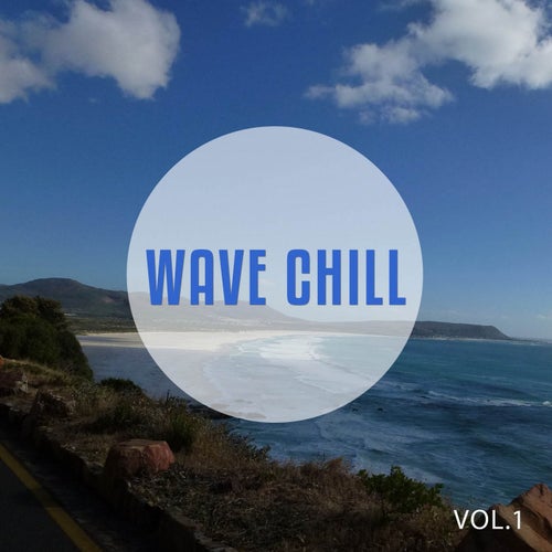 Wave Chill, Vol. 1 (Relaxed Floating Chill out Tracks)