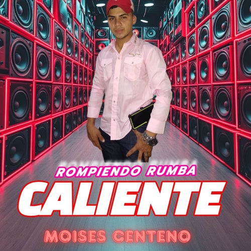 Rompiendo Rumba Caliente