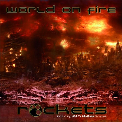 World on fire. Фото группы Rockets - World on Fire.