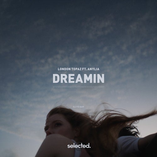Dreamin